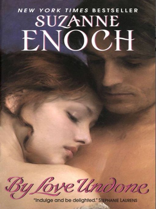 Title details for By Love Undone by Suzanne Enoch - Available